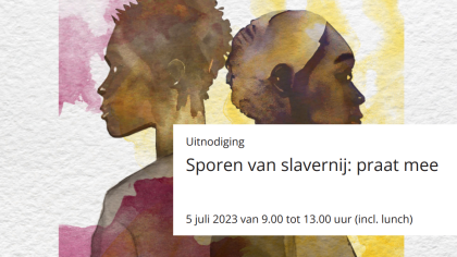 Uitnodiging UU: Sporen van slavernij: praat mee