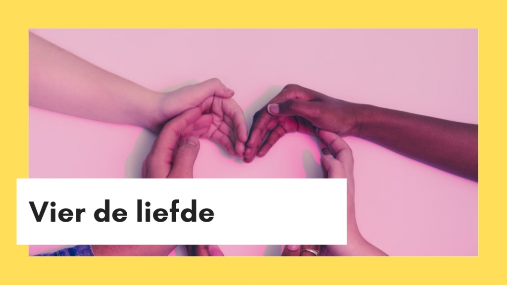 Maandthema Vier De Liefde Netwerk Diversiteit En Inclusie