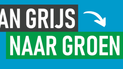 Van grijs naar groen: netwerkevent over marketing & duurzame transitie