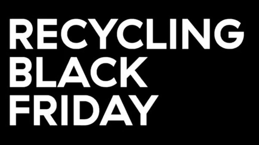 Recycling Black Friday