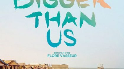 Filmavond: Bigger than us