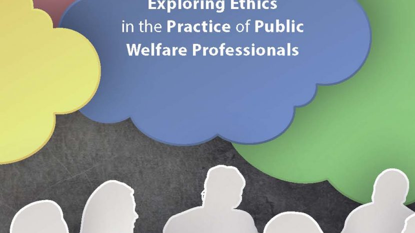 Exploring Ethics in the Practice of Public Welfare Professionals