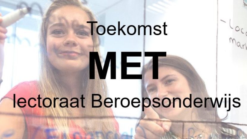 Uitnodiging 14 maart: Toekomst MET lectoraat Beroepsonderwijs