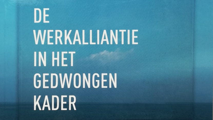 Proefschrift De werkalliantie in het gedwongen kader