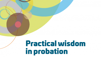 Practical wisdom in probation