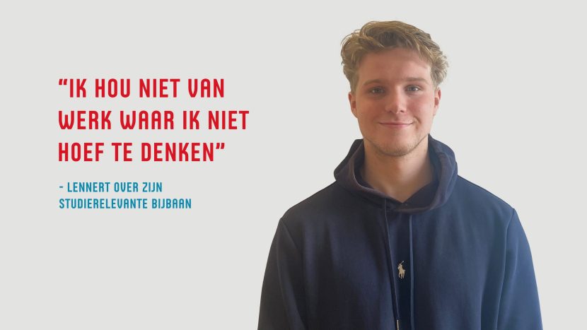 Lennert Pesselse over zijn studierelevante bijbaan